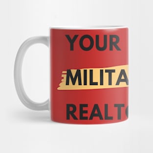 Military Realtor Mug